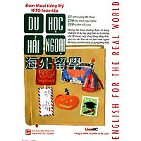 Đàm Thoại Tiếng Mỹ WTO Toàn Tập – Du Học Hải Ngoại (Kèm CD)