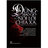 Đừng Bao Giờ Nói Lời Chia Xa