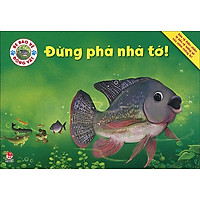 Bé Bảo Vệ Động Vật – Đừng Phá Nhà Tớ