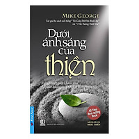 Dưới Ánh Sáng Của Thiền (Tái Bản 2017)
