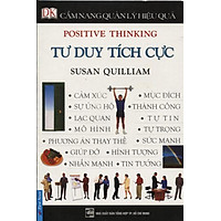 Cẩm Nang Quản Lý Hiệu Quả – Tư Duy Tích Cực