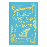 Four Weddings And A Fiasco
