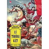 Tranh Truyện Lịch Sử Việt Nam – Lý Thường Kiệt