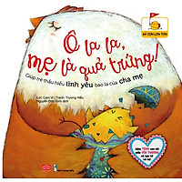 Gà Con Lon Ton – Ô La La, Mẹ Là Quả Trứng!