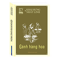 Gánh Hàng Hoa (Bìa Mềm)