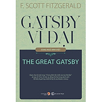 Gatsby Vĩ Đại (Song Ngữ Anh - Việt)