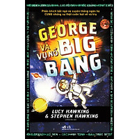 George Và Vụ Nổ Big Bang