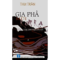 Gia Phả Mùi Rơm Rạ