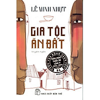 Gia Tộc Ăn Đất (Tái Bản 2014)