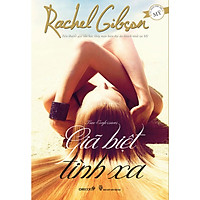 Giã Biệt Tình Xa (Tiểu Thuyết)