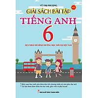Giải Sách Bài Tập Tiêng Anh Lớp 6
