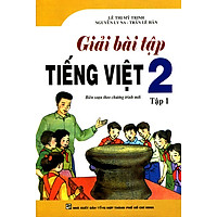 Giải Bài Tập Tiếng Việt Lớp 2 (Tập 1)