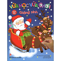 Vừa Học Vừa Chơi – Giáng Sinh (Sách Bóc Dán)