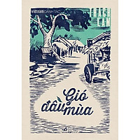 Việt Nam Danh Tác – Gió Đầu Mùa