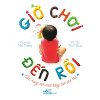 Giờ Chơi Đến Rồi