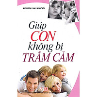 Giúp Con Không Bị Trầm Cảm