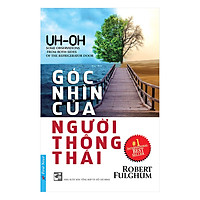 Góc Nhìn Của Người Thông Thái (Tái Bản 2017)