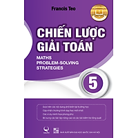 Chiến Lược Giải Toán 5 (Song Ngữ)