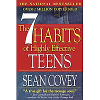The 7 Habits Of Highly Effective Teens: The National Bestseller