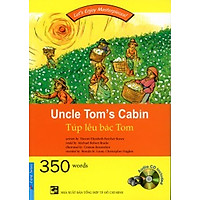 Happy Reader – Túp Lều Bác Tom (Kèm 1CD)