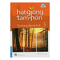 Hạt Giống Tâm Hồn 3 – Khổ Nhỏ (Tái Bản 2017)