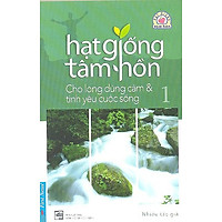 Hạt Giống Tâm Hồn 1 (Khổ Nhỏ) - Tái Bản