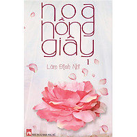 Hoa Hồng Giấy (Bộ 2 Tập) (Tái Bản)