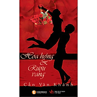 Hoa Hồng Và Rượu Vang