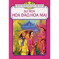 Sự Tích Hoa Đào – Hoa Mai