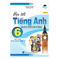 Học Tốt Tiếng Anh Lớp 6