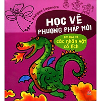 Học Vẽ Phương Pháp Mới – Em Học Vẽ Các Nhân Vật Cổ Tích (Tái Bản 2014)
