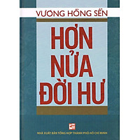 Hơn Nửa Đời Hư