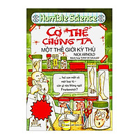 KTHD – Cơ Thể Chúng Ta Một Thế Giới Kỳ Thú