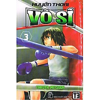 Huyền Thoại Võ Sĩ (Tập 3)