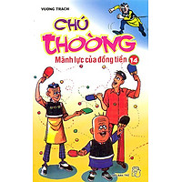 Chú Thoòng – Tập 14
