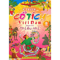 Truyện Cổ Tích Việt Nam Dành Cho Thiếu Nhi (Bộ 8 Cuốn)