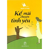 Kể Mãi Chuyện Tình Yêu