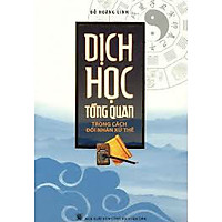 Dịch Học Tổng Quan Trong Cách Đối Nhân Xử Thế