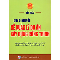 Tìm Hiểu Quy Định Mới Về Quản Lý Dự Án Xây Dựng Công Trình