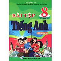 Bài Tập Tiếng Anh 8 (Không Đáp Án)