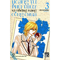 Hoàng Tử Phù Thủy Và Những Nàng Công Chúa (Tập 3)