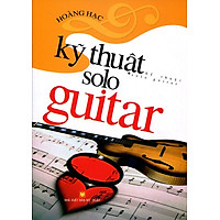 Kỹ Thuật Solo Guirtar