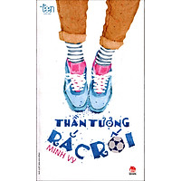 Văn Học Teen – Thần Tượng Rắc Rối