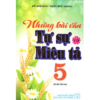 Những Bài Văn Tự Sự Và Miêu Tả 5