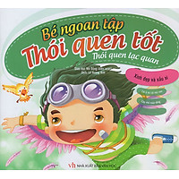 Bé Ngoan Tập Thói Quen Tốt – Thói Quen Lạc Quan