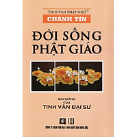 Chánh Tín – Đời Sống Phật Giáo