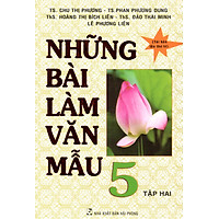Những Bài Làm Văn Mẫu 5 – Tập 2