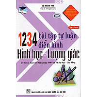 1234 Bài Tập Tự Luận Điển Hình Hình Học – Lượng Giác (THPT)