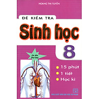 Đề Kiểm Tra Sinh Học 8