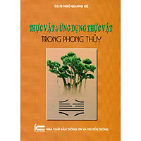 Thực Vật Và Ứng Dụng Thực Vật Trong Phong Thủy